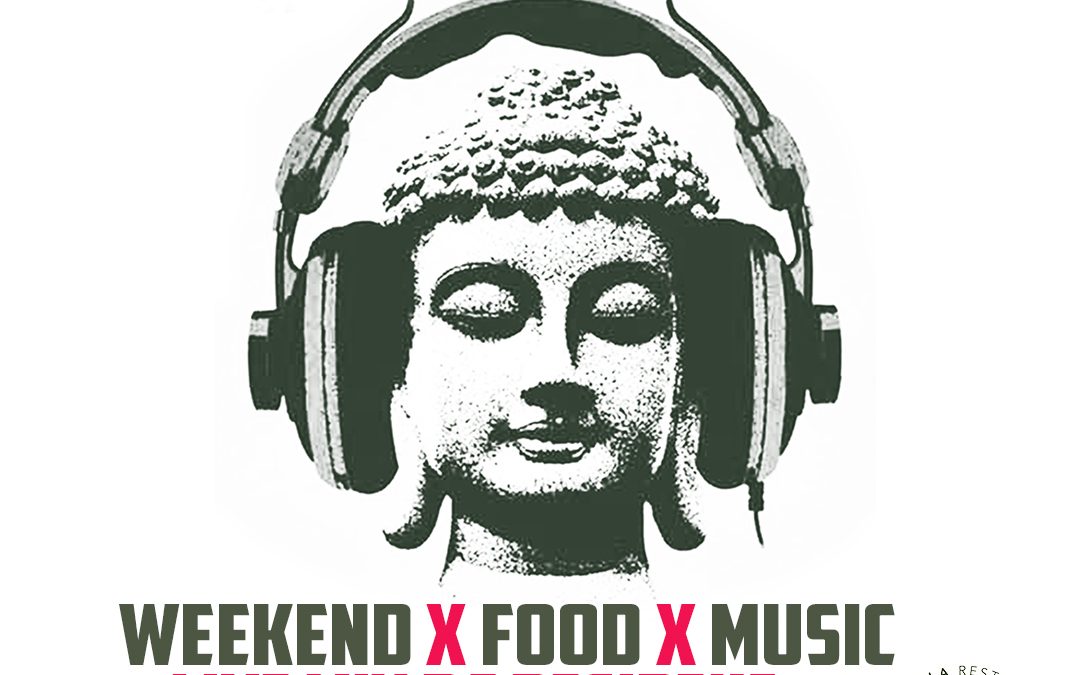 Weekend, food & music